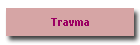 Travma