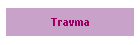 Travma